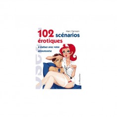 Osez - 102 Scénarios érotiques