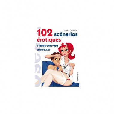Osez - 102 Scénarios érotiques